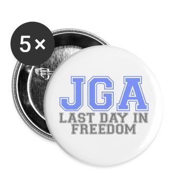 JGA - Last Day In Freedom - Buttons groß 56 mm (5er Pack) - Weiß - Vorne