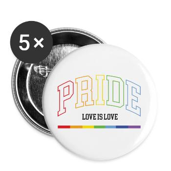 LGBTQ+ Stolz. Liebe ist Liebe - Buttons groß 56 mm (5er Pack) - Weiß - Vorne
