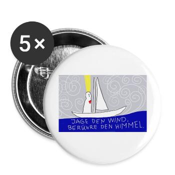 Jage den Wind, berühre den Himmel. - Buttons groß 56 mm (5er Pack) - Weiß - Vorne