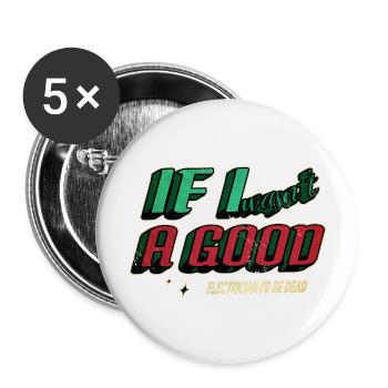 idée de cadeau d’anniversaire de blague électrique à la maison - Lot de 5 grands badges (56 mm) - blanc - Devant