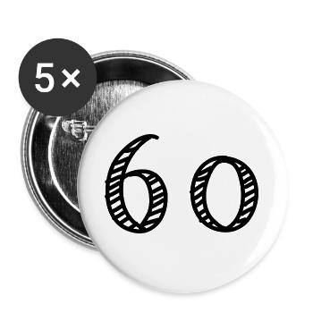 60. 60 ANS. 60e ANNIVERSAIRE. ANNIVERSAIRE 60 ANS. - Lot de 5 grands badges (56 mm) - blanc - Devant