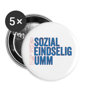 asozial feindselig dumm! - Buttons groß 56 mm (5er Pack) - Weiß - Vorne