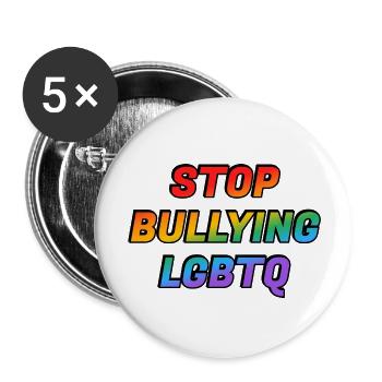 Arrêtez d’intimider les LGBTQ - Lot de 5 grands badges (56 mm) - blanc - Devant
