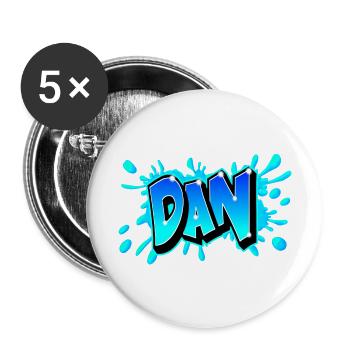 Graffiti "DAN" printed on any medium! - Buttons large 2.2''/56 mm (5-pack) - white - Front