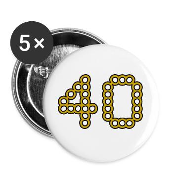 40. 40 YEARS. 40th ANNIVERSARY. 40 YEARS ANNIVERSARY. - Buttons large 2.2''/56 mm (5-pack) - white - Front