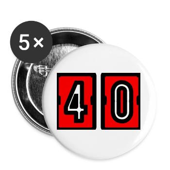 40. 40 ANS. 40e ANNIVERSAIRE. ANNIVERSAIRE 40 ANS. - Lot de 5 grands badges (56 mm) - blanc - Devant