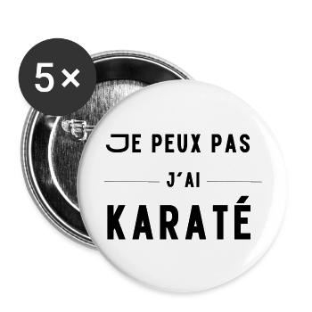 cadeau humour Je peux pas j'ai karaté - Lot de 5 grands badges (56 mm) - blanc - Devant