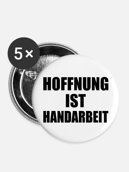 hoffnung ist handarbeit - Buttons groß 56 mm (5er Pack) - Weiß