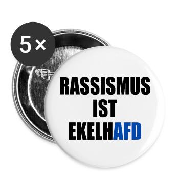 rassismus ist ekelhafd - Buttons groß 56 mm (5er Pack) - Weiß - Vorne
