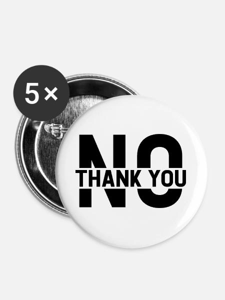 No Thank You - Buttons groß 56 mm (5er Pack) - Weiß
