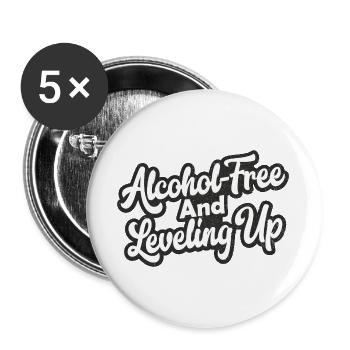Alcohol-Free And Leveling Up - Buttons groß 56 mm (5er Pack) - Weiß - Vorne