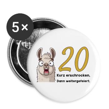 20 Geburtstag – Kurz erschrocken, dann gefeiert - Buttons groß 56 mm (5er Pack) - Weiß - Vorne
