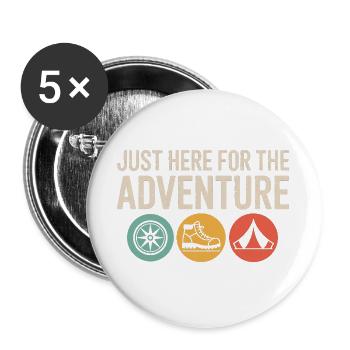Just Here for the Adventure - Buttons large 2.2''/56 mm (5-pack) - white - Front