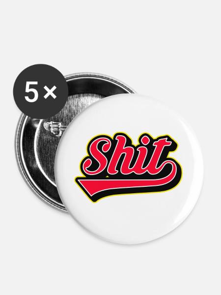 Shit Word Script Logo - Buttons groß 56 mm (5er Pack) - Weiß