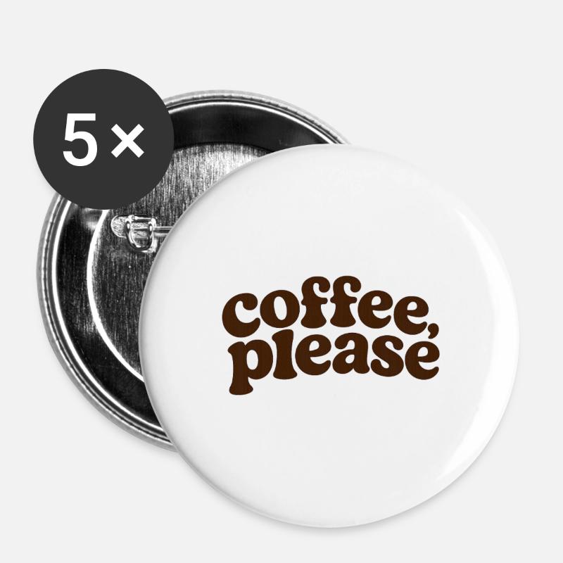 Coffee please Retro Lettering - Buttons large 2.2''/56 mm (5-pack) - white