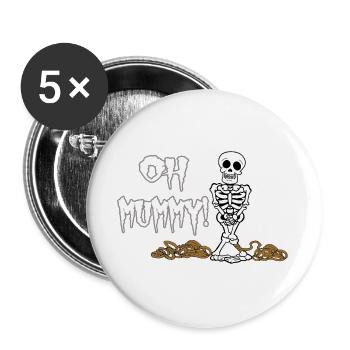 Oh Maman ! Squelette d’Halloween drôle - Lot de 5 grands badges (56 mm) - blanc - Devant