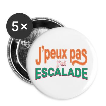 J'peux pas j'ai Escalade - Lot de 5 grands badges (56 mm) - blanc - Devant