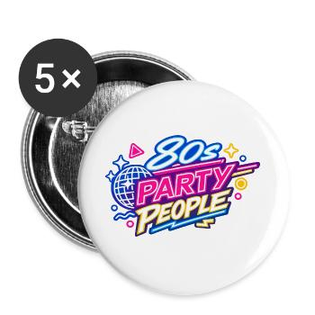 80s Party People Neon Retro - Buttons large 2.2''/56 mm (5-pack) - white - Front