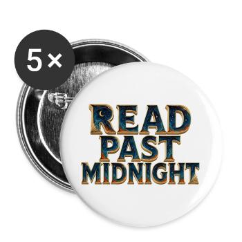 Nach Mitternacht lesen - Buttons groß 56 mm (5er Pack) - Weiß - Vorne
