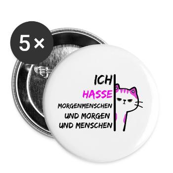 ICH HASSE MORGENMENSCHEN UND MORGEN UND MENSCHEN - Buttons groß 56 mm (5er Pack) - Weiß - Vorne