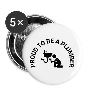 Proud To Be A Plumber (black) - Buttons groß 56 mm (5er Pack) - Weiß - Vorne