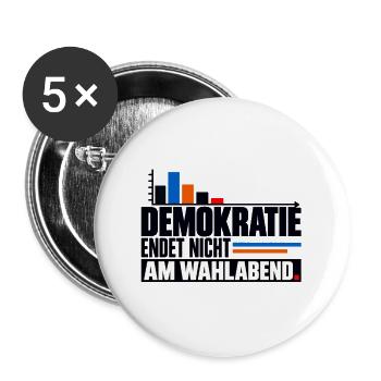 Demokratie nach der Wahl - Buttons groß 56 mm (5er Pack) - Weiß - Vorne