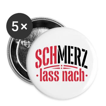 SchMerz lass nach - nein zu Merz - Buttons groß 56 mm (5er Pack) - Weiß - Vorne