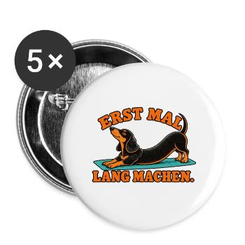 Erst Mal Lang Machen – Dackel Dehnung - Buttons groß 56 mm (5er Pack) - Weiß - Vorne