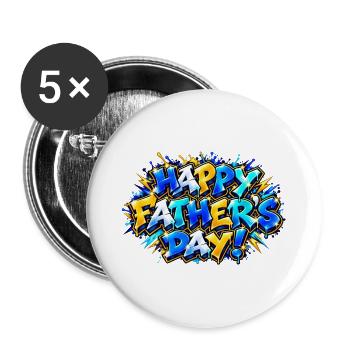 Frohen Vatertagsgraffiti: Papa wird halluzinieren! - Buttons groß 56 mm (5er Pack) - Weiß - Vorne