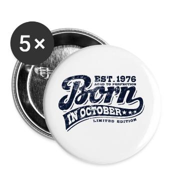 Born in October 1976 - Geburtstag - Geschenk - Buttons groß 56 mm (5er Pack) - Weiß - Vorne