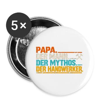 Papa der Mann der Mythos der Handwerker - Buttons groß 56 mm (5er Pack) - Weiß - Vorne