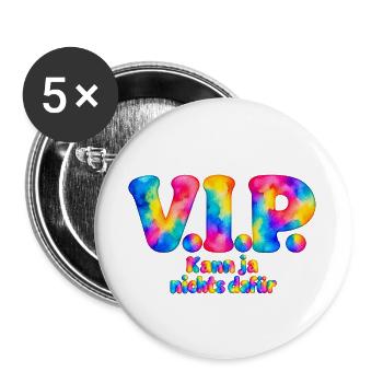 V.I.P. – Kann ja nichts dafür – Aquarell Humor - Buttons groß 56 mm (5er Pack) - Weiß - Vorne