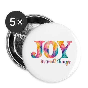 Joy in small things – bunter Aquarellspruch - Buttons groß 56 mm (5er Pack) - Weiß - Vorne