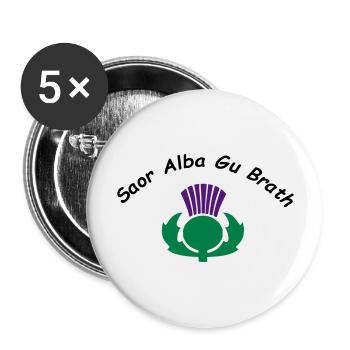 Saor Alba Gu Brath - Free Scotland Forever - Buttons large 2.2''/56 mm (5-pack) - white - Front