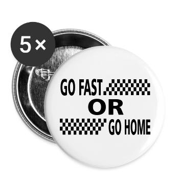 go fast or go home - Buttons large 2.2''/56 mm (5-pack) - white - Front