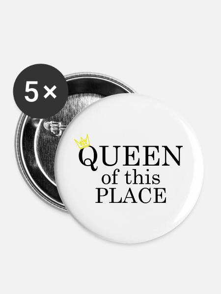 Queen of this place - Buttons groß 56 mm (5er Pack) - Weiß
