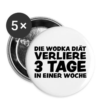 DIE WODKA DIÄT VERLIERE 3 TAGE IN EINER WOCHE - Buttons groß 56 mm (5er Pack) - Weiß - Vorne