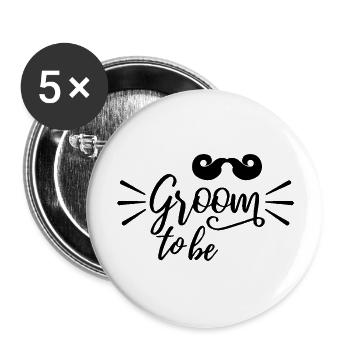 Groom to be - Junggesellenabschied - Buttons groß 56 mm (5er Pack) - Weiß - Vorne