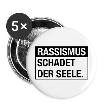 Rassismus schadet der Seele - Buttons groß 56 mm (5er Pack) - Weiß - Vorne