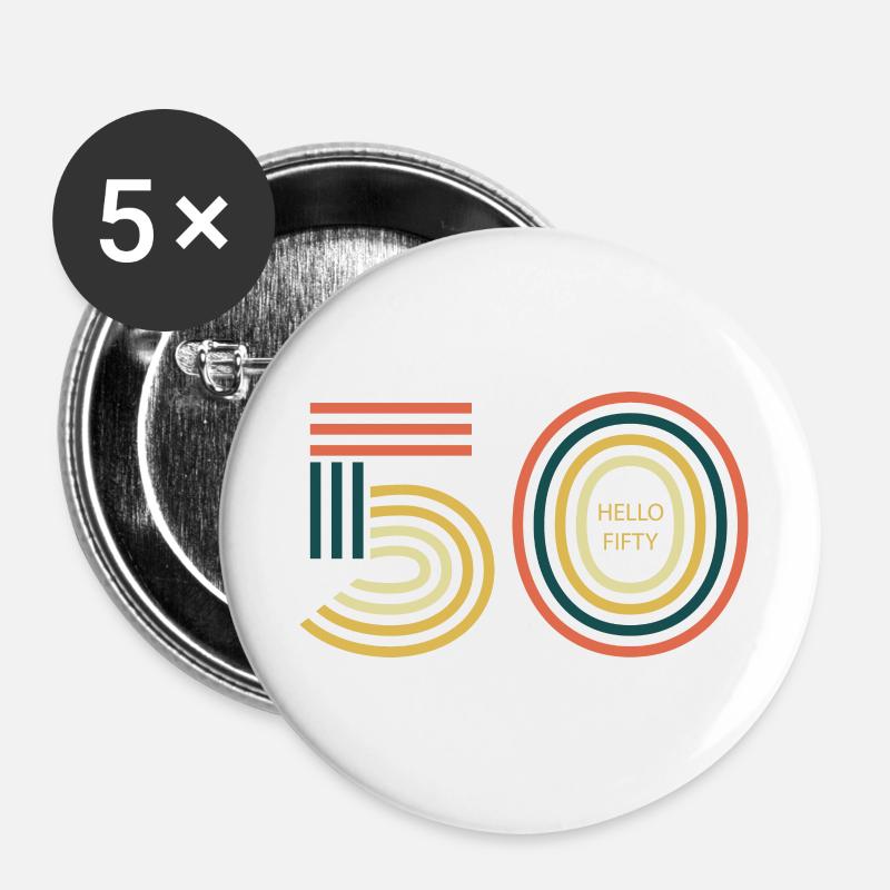 hello 50. 50th birthday - Buttons large 2.2''/56 mm (5-pack) - white
