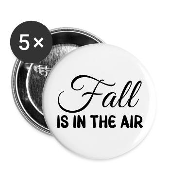 Fall is in the Air - Buttons large 2.2''/56 mm (5-pack) - white - Front