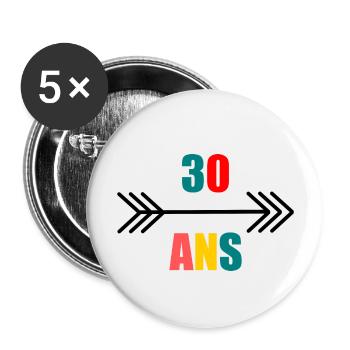 30 ANS. 30e ANNIVERSAIRE. ANNIVERSAIRE 30 ANS. 30 - Lot de 5 grands badges (56 mm) - blanc - Devant