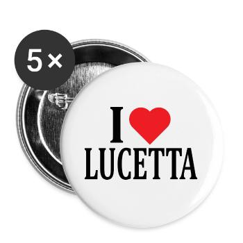 Name T-Shirt I love Lucetta T-Shirt Geschenkidee - Buttons groß 56 mm (5er Pack) - Weiß - Vorne