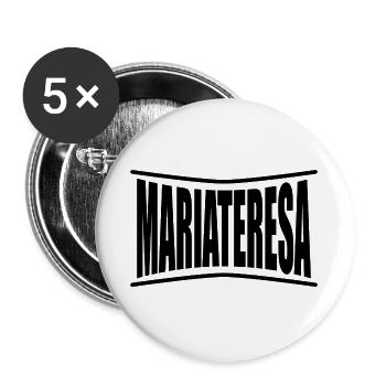 nom t-shirt Mariateresa t-shirt idée cadeau - Lot de 5 grands badges (56 mm) - blanc - Devant