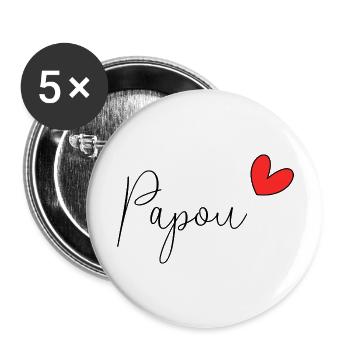 PAPOU. BONNE FÊTE PAPA. PAPA. FÊTE DES PÈRES. - Lot de 5 grands badges (56 mm) - blanc - Devant