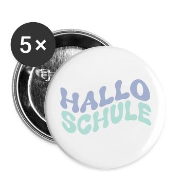 Hallo Schule 1 - Buttons groß 56 mm (5er Pack) - Weiß - Vorne
