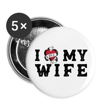 Ich Herz Meine Frau Im Vintage-Tattoo-Stil - Buttons groß 56 mm (5er Pack) - Weiß - Vorne