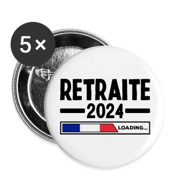 Retraite 2024 Loading Idée Cadeau Retrait Français - Lot de 5 grands badges (56 mm) - blanc - Devant