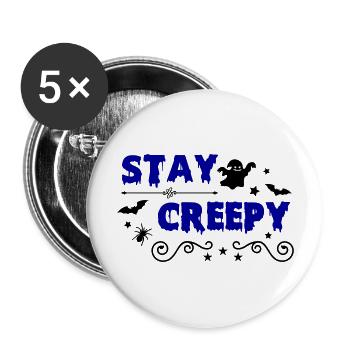 stay creepy 02 - Buttons groß 56 mm (5er Pack) - Weiß - Vorne