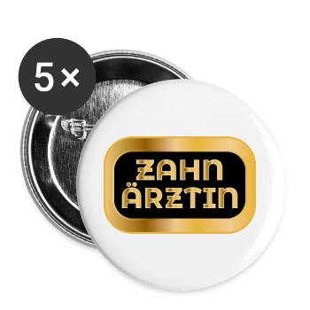 Geschenke für Zahnärztin - ZAHNMEDIZINERIN - Buttons groß 56 mm (5er Pack) - Weiß - Vorne